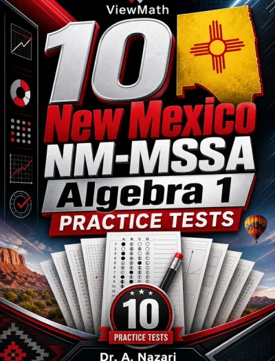 10 New Mexico NM-MSSA Algebra 1 Math Practice Tests