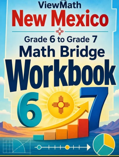 New Mexico NM-MSSA Grade 6 Math Summer Bridge Workbook