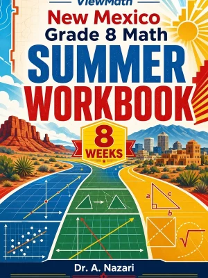 New Mexico NM-MSSA Grade 8 Math Summer Review Workbook