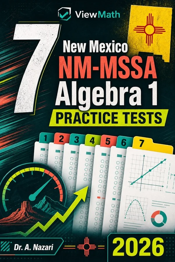 7 New Mexico NM-MSSA Algebra 1 Practice Tests