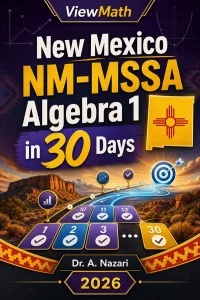 New Mexico NM-MSSA Algebra 1 Math in 30 Days