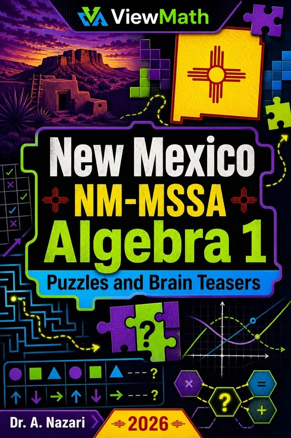 New Mexico NM-MSSA Algebra 1 Puzzles and Brain Teasers
