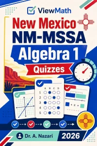 New Mexico NM-MSSA Algebra 1 Math Quizzes