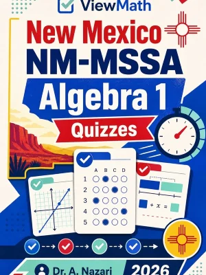 New Mexico NM-MSSA Algebra 1 Quizzes