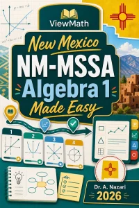 New Mexico NM-MSSA Algebra 1 Math Made Easy