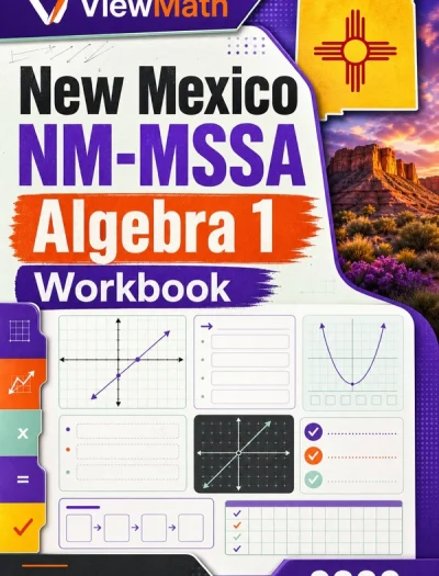 New Mexico NM-MSSA Algebra 1 Math Workbook