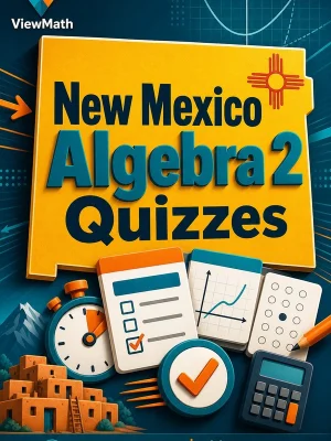 New Mexico Algebra 2 Quizzes