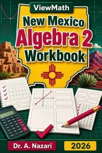 New Mexico Algebra 2 Workbook