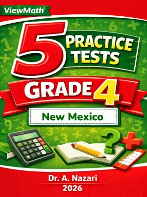5 Full-Length New Mexico NM-MSSA Grade 4 Math Practice Tests