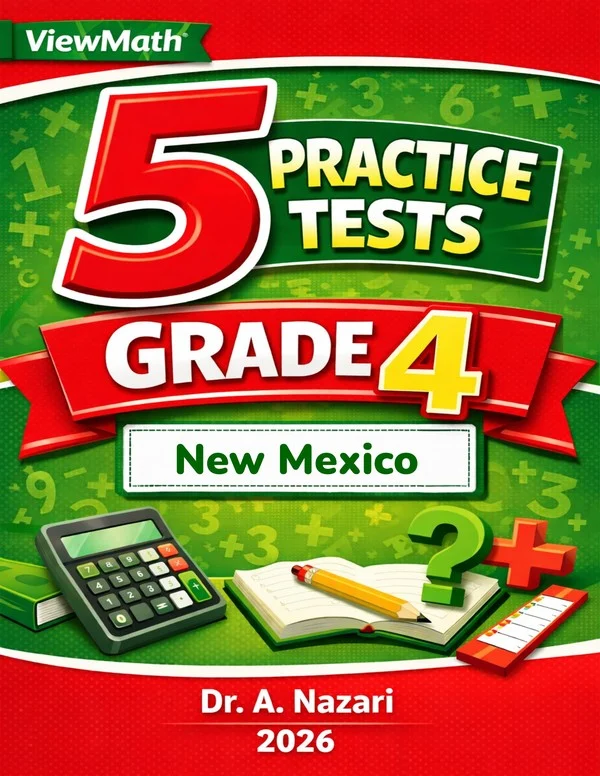 5 Full-Length New Mexico NM-MSSA Grade 4 Math Practice Tests