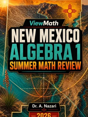 New Mexico NM-MSSA Algebra 1 Summer Math Review