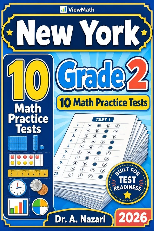 10 Full-Length New York Grade 2 Math Practice Tests