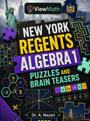 New York Regents Algebra 1 Puzzles and Brain Teasers