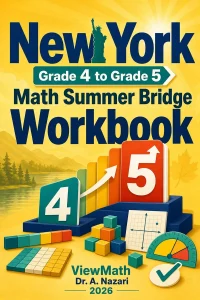 New York NYS Math Test Grade 4 Math Summer Bridge Workbook