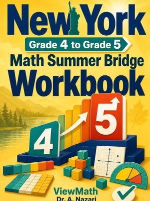 New York NYS Math Test Grade 4 Math Summer Bridge Workbook