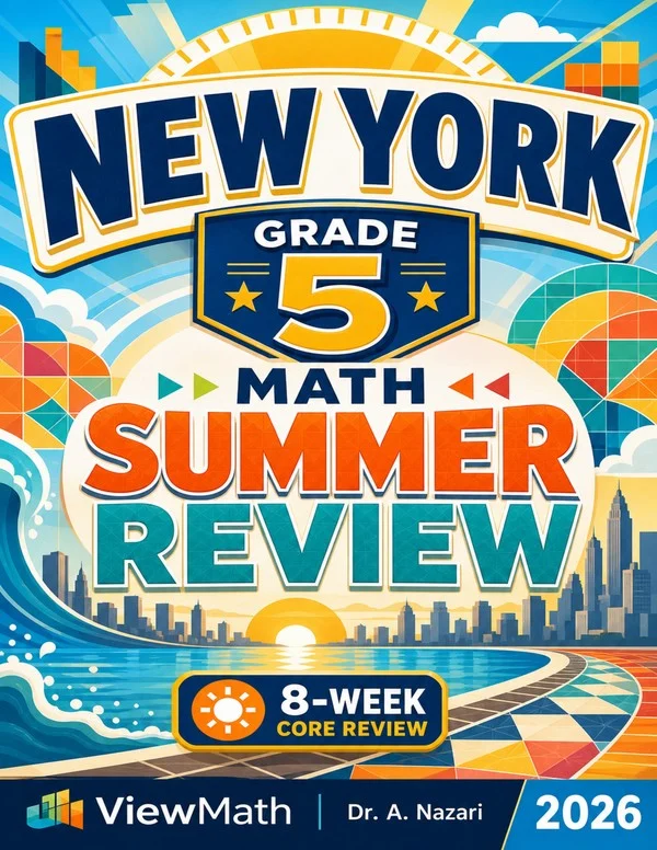 New York NYS Math Test Grade 5 Math Summer Review
