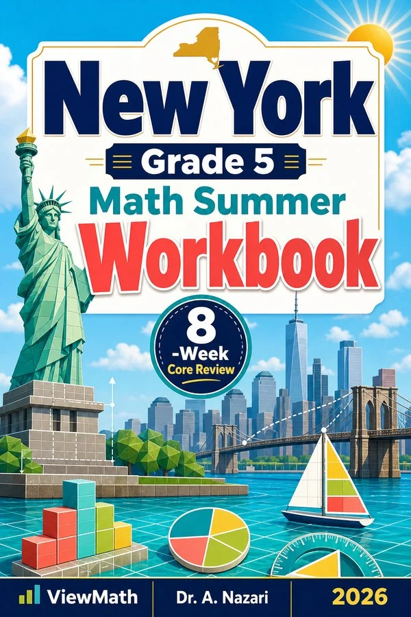 New York NYS Math Test Grade 5 Math Summer Review Workbook