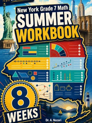 New York NYS Math Test Grade 7 Math Summer Review Workbook