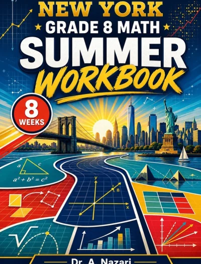 New York NYS Math Test Grade 8 Math Summer Review Workbook