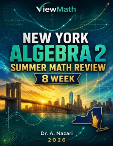 New York Algebra 2 Math Summer Review