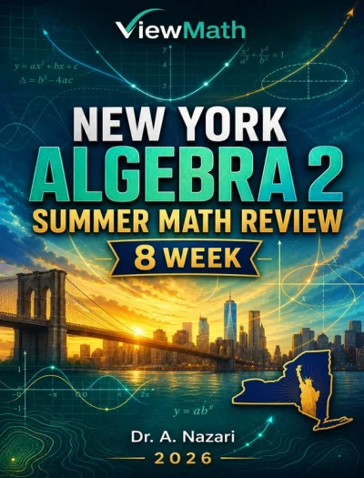 New York Algebra 2 Math Summer Review