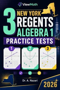3 New York Regents Algebra 1 Math Practice Tests
