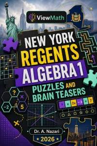 New York Regents Algebra 1 Puzzles and Brain Teasers
