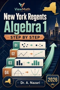 New York Regents Algebra 1 Math Step by Step