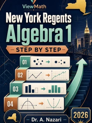 New York Regents Algebra 1 Step by Step