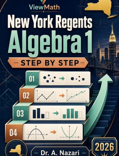 New York Regents Algebra 1 Math Step by Step