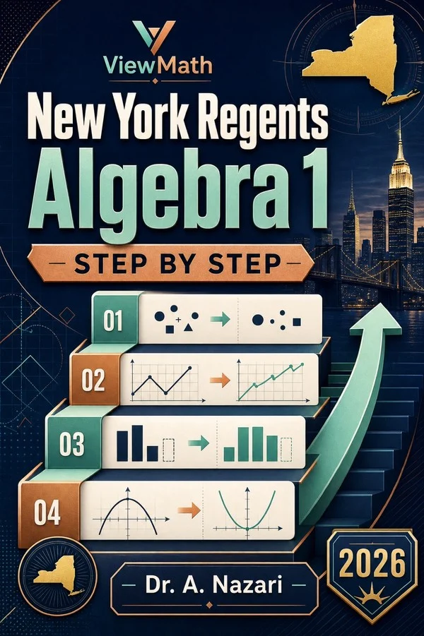 New York Regents Algebra 1 Step by Step