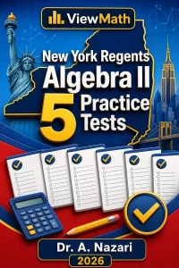 5 Full-Length New York Regents Algebra II Practice Tests