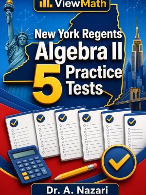 5 Full-Length New York Regents Algebra II Practice Tests