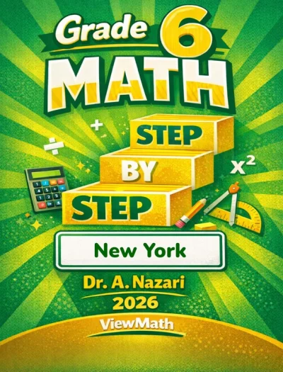 New York NYS Math Test Grade 6 Math Step by Step