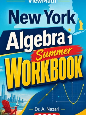 New York Regents Algebra 1 Summer Workbook