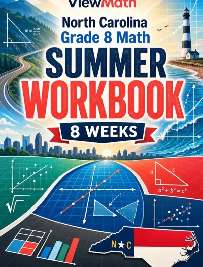 North Carolina NC EOG Grade 8 Math Summer Review Workbook