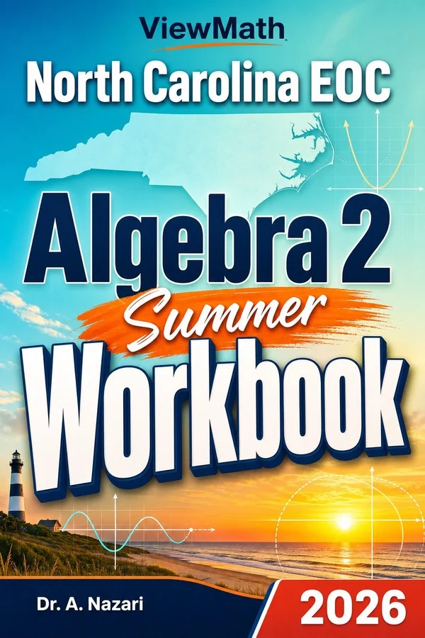 North Carolina EOC NC Math 3 Summer Workbook