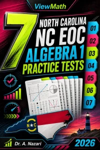 7 North Carolina NC EOC Algebra 1 Math Practice Tests