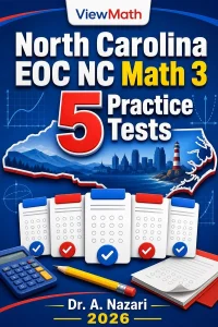 5 Full-Length North Carolina EOC NC Math 3 Practice Tests