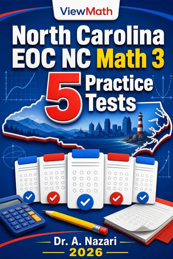 5 Full-Length North Carolina EOC NC Math 3 Practice Tests