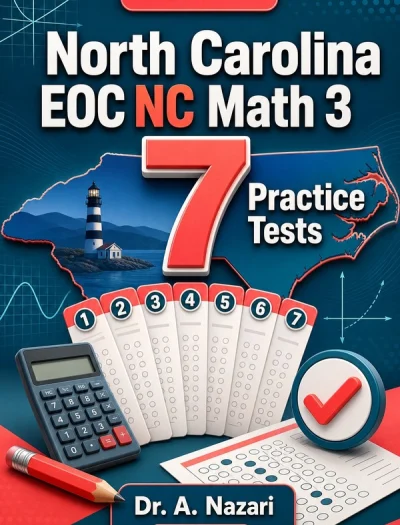 7 Full-Length North Carolina EOC NC Math 3 Practice Tests