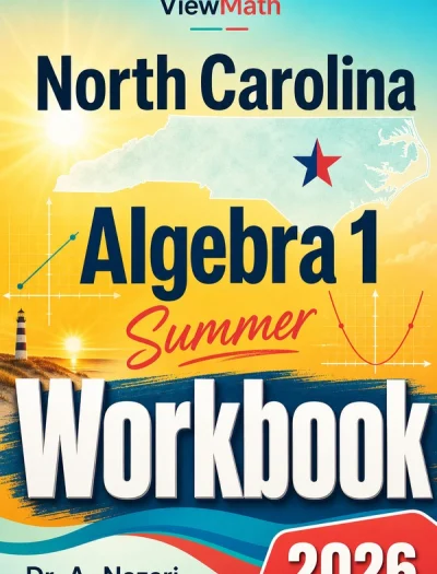 North Carolina NC EOC Algebra 1 Summer Workbook
