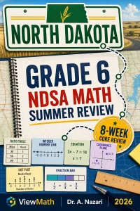 North Dakota NDSA Grade 6 Math Summer Review