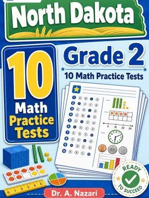 10 Full-Length North Dakota Grade 2 Math Practice Tests