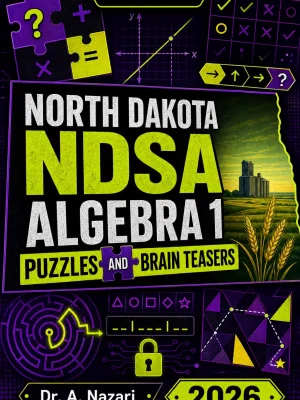 North Dakota NDSA Algebra 1 Puzzles and Brain Teasers