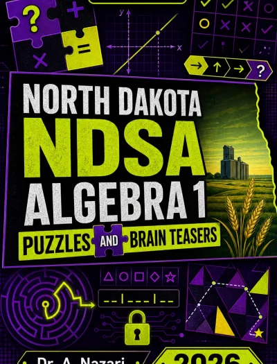 North Dakota NDSA Algebra 1 Puzzles and Brain Teasers