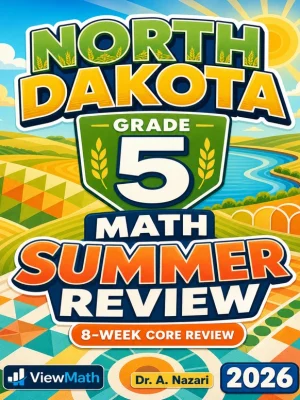 North Dakota NDSA Grade 5 Math Summer Review