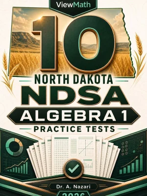 10 North Dakota NDSA Algebra 1 Practice Tests