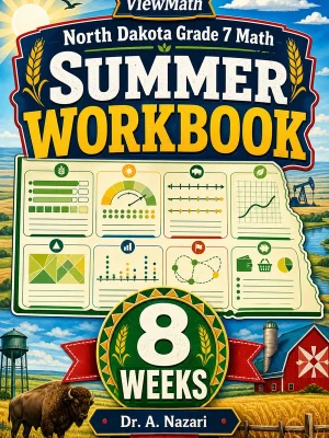 North Dakota NDSA Grade 7 Math Summer Review Workbook