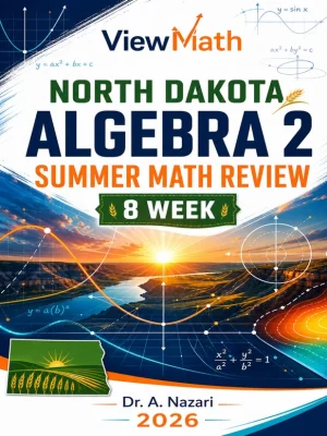 North Dakota Algebra 2 Math Summer Review